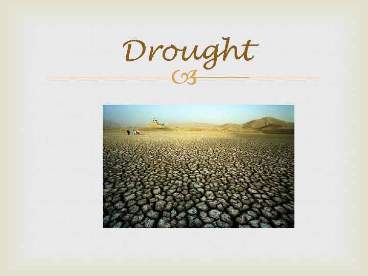 Drought 