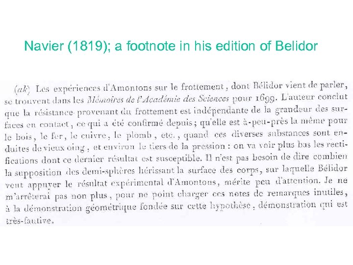 Navier (1819); a footnote in his edition of Belidor 
