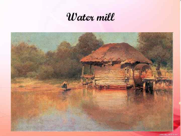 Water mill 