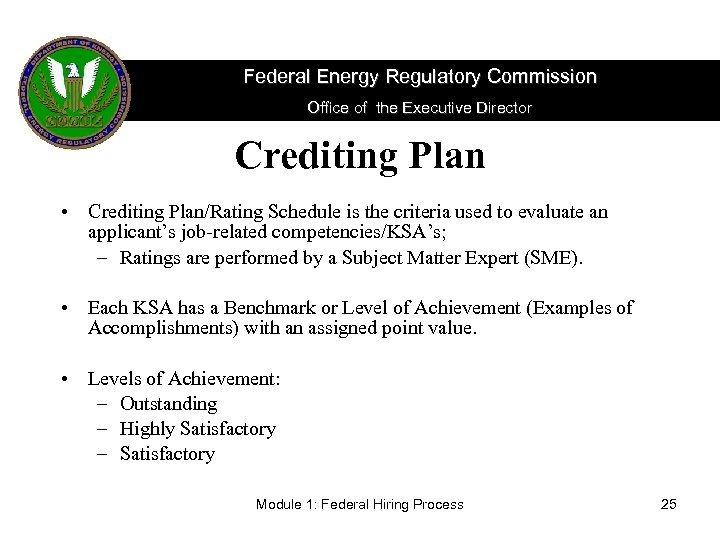 Federal Energy Regulatory Commission Office of the Executive Director Crediting Plan • Crediting Plan/Rating