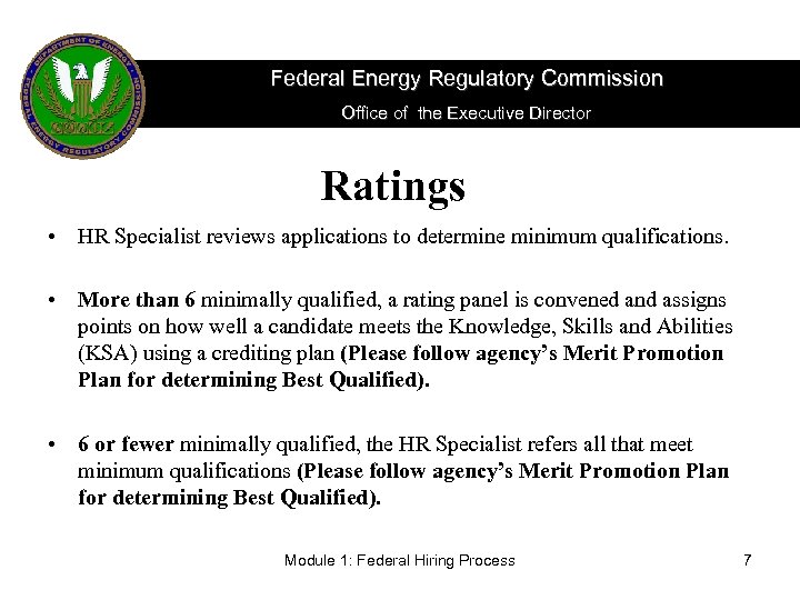 Federal Energy Regulatory Commission Office of the Executive Director Ratings • HR Specialist reviews