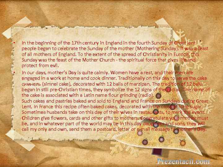  • • In the beginning of the 17 th century in England in