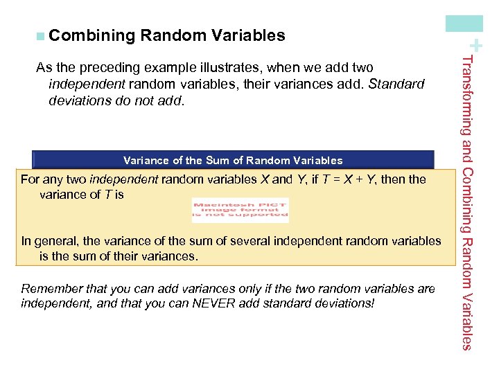 Random Variables Variance of the Sum of Random Variables For any two independent random