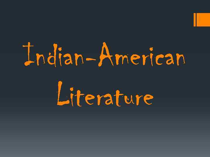 Indian-American Literature 