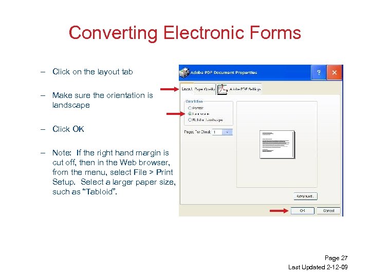 Converting Electronic Forms – Click on the layout tab – Make sure the orientation