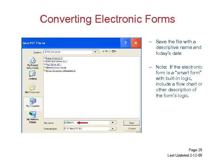 Converting Electronic Forms – Save the file with a descriptive name and today’s date