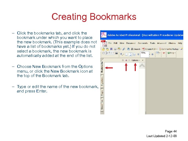 Creating Bookmarks – Click the bookmarks tab, and click the bookmark under which you