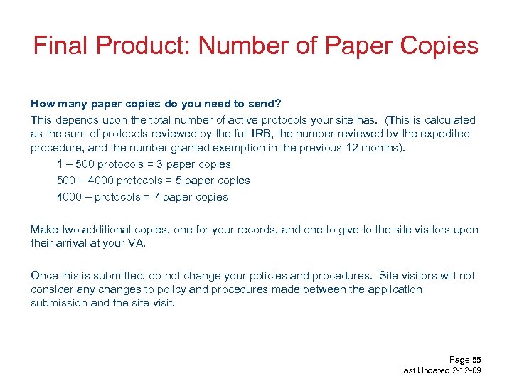 Final Product: Number of Paper Copies How many paper copies do you need to