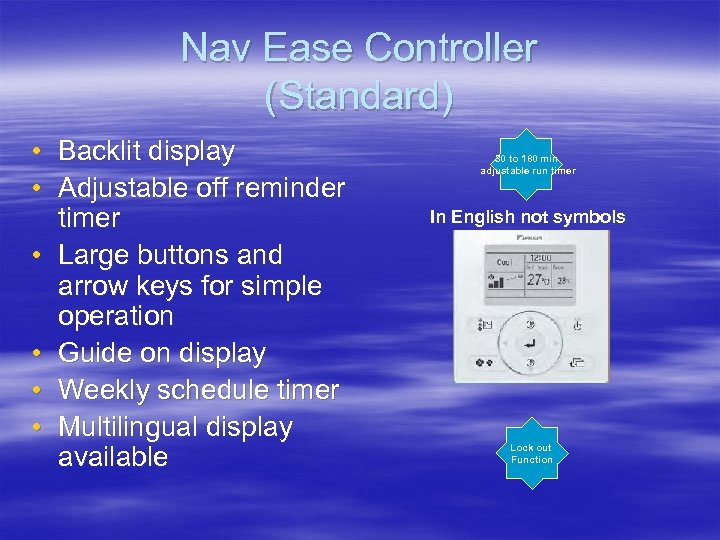 Nav Ease Controller (Standard) • Backlit display • Adjustable off reminder timer • Large