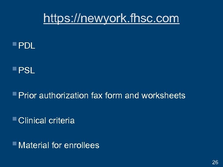 https: //newyork. fhsc. com § PDL § PSL § Prior authorization fax form and