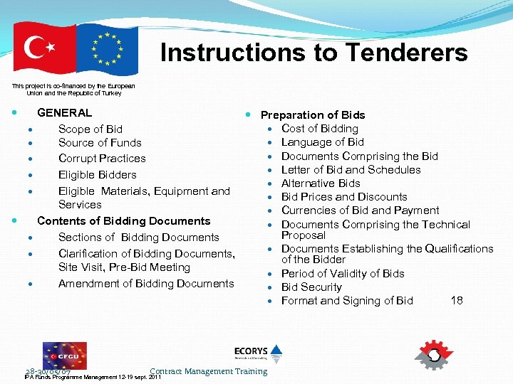 Instructions to Tenderers This project is co-financed by the European Union and the Republic
