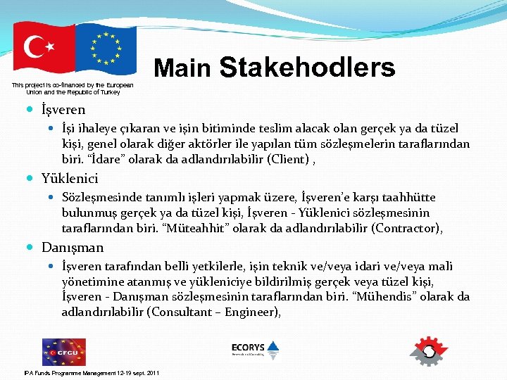 This project is co-financed by the European Union and the Republic of Turkey Main