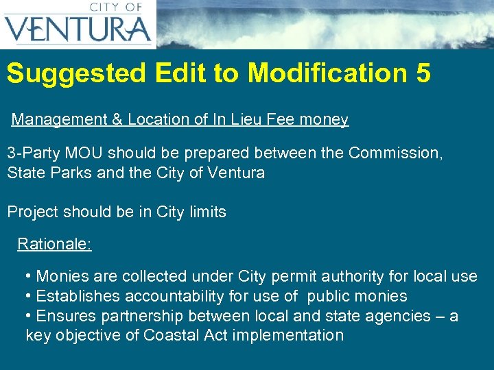 Suggested Edit to Modification 5 Management & Location of In Lieu Fee money 3