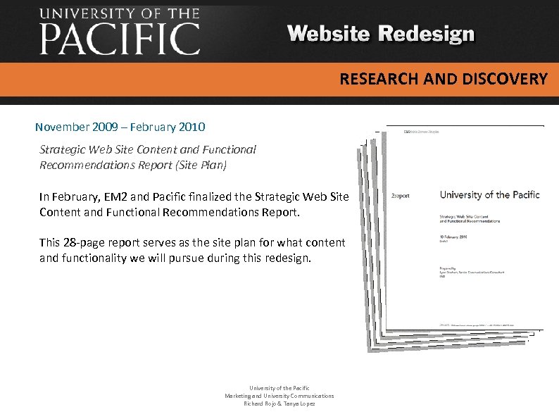 RESEARCH AND DISCOVERY November 2009 – February 2010 Strategic Web Site Content and Functional