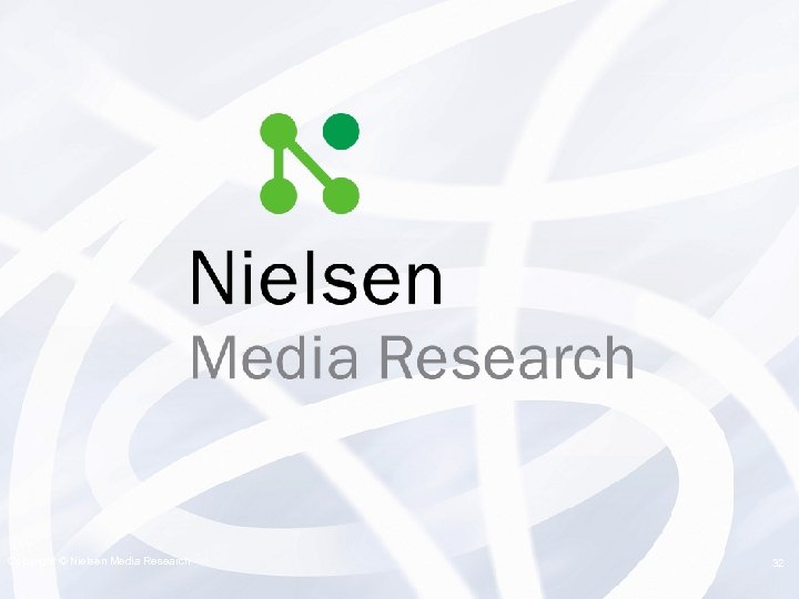 Copyright © Nielsen Media Research A VNU BUSINESS Progetto Book. Scan settembre 2006 32