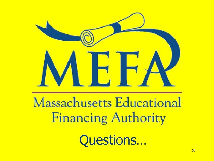 Questions… 51 
