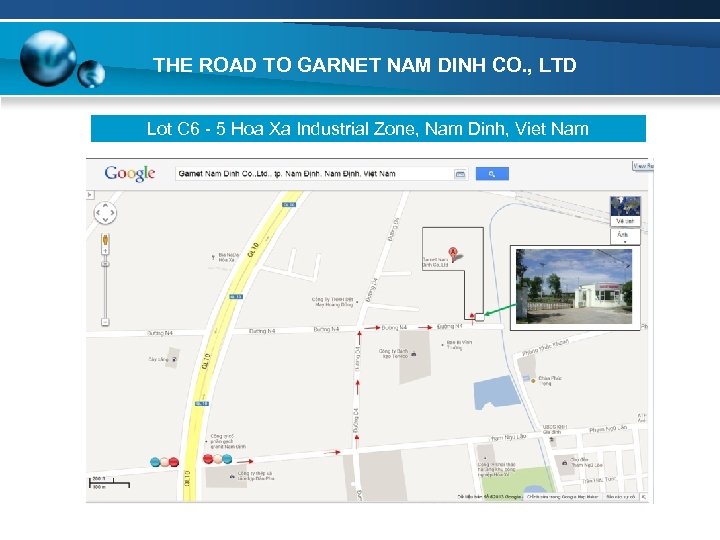 THE ROAD TO GARNET NAM DINH CO. , LTD Lot C 6 - 5