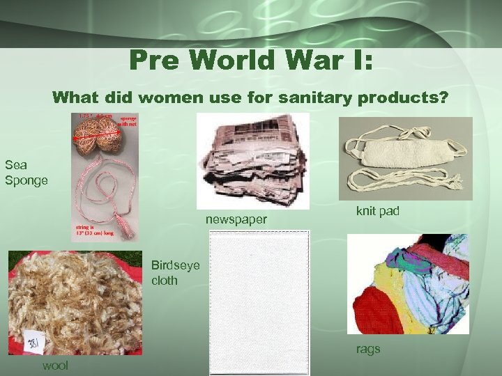 Pre World War I: What did women use for sanitary products? Sea Sponge newspaper