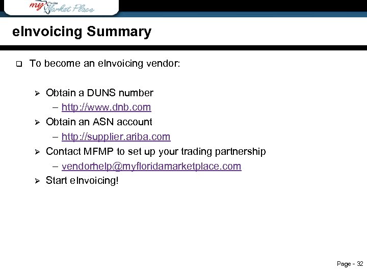 e. Invoicing Summary q e. Invoicing summary To become an e. Invoicing vendor: Ø