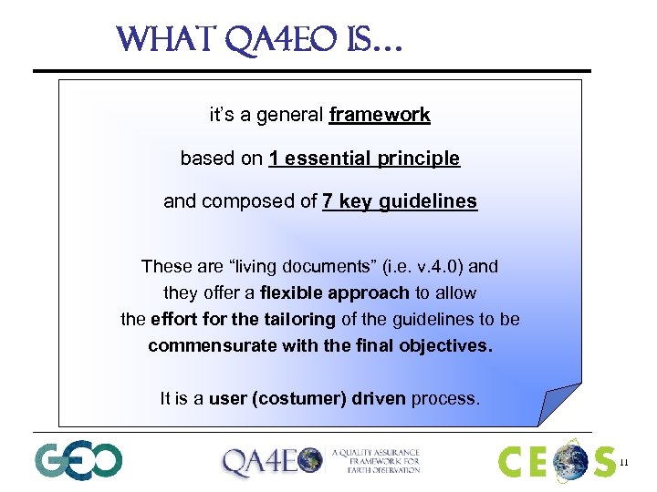 What QA 4 EO is… it’s a general framework based on 1 essential principle