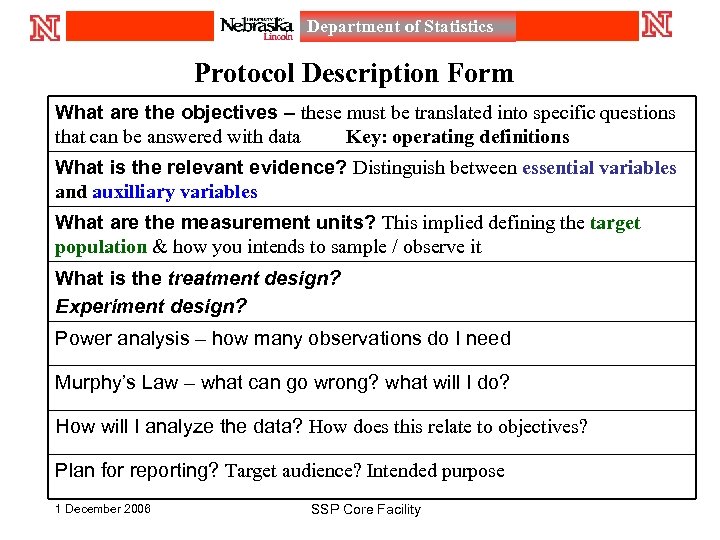 Department of Statistics Protocol Description Form What are the objectives – these must be