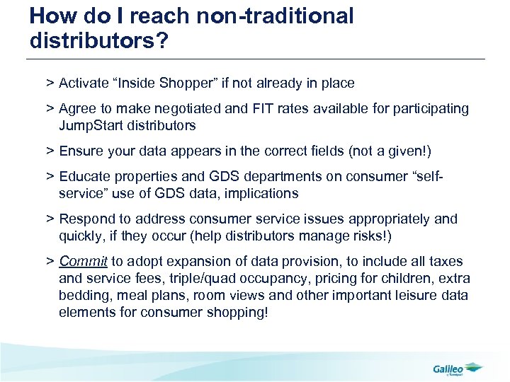 How do I reach non-traditional distributors? > Activate “Inside Shopper” if not already in