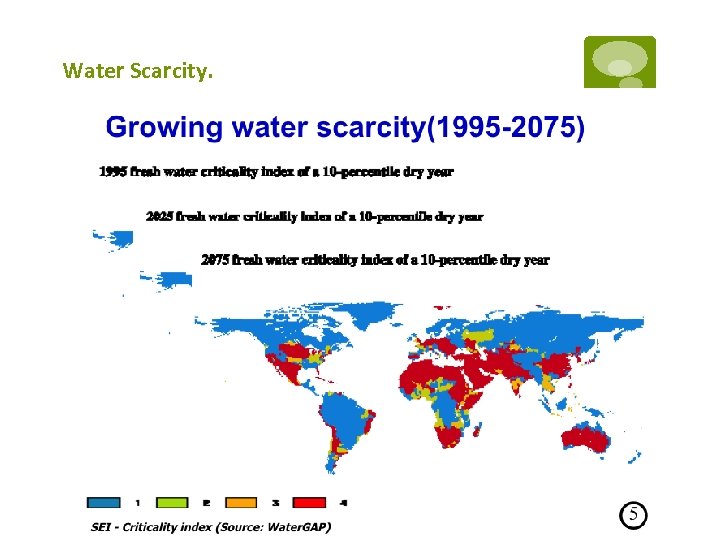Water Scarcity. 