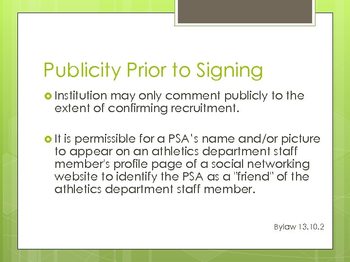 Publicity Prior to Signing Institution may only comment publicly to the extent of confirming