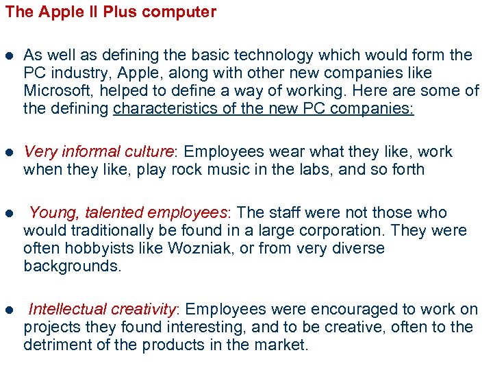 The Apple II Plus computer l As well as defining the basic technology which