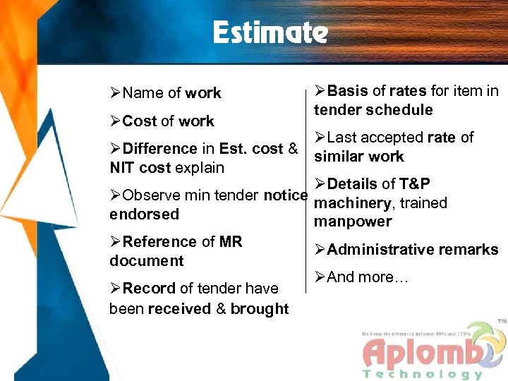 Estimate ØName of work ØCost of work ØDifference in Est. cost & NIT cost