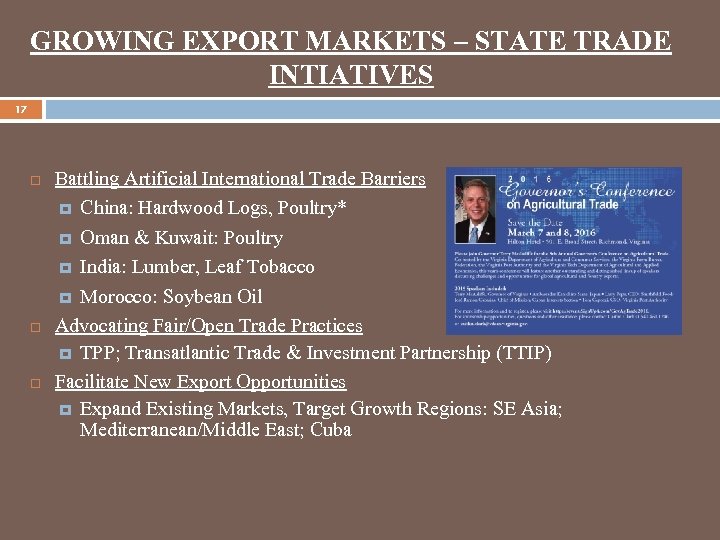 GROWING EXPORT MARKETS – STATE TRADE INTIATIVES 17 Battling Artificial International Trade Barriers China: