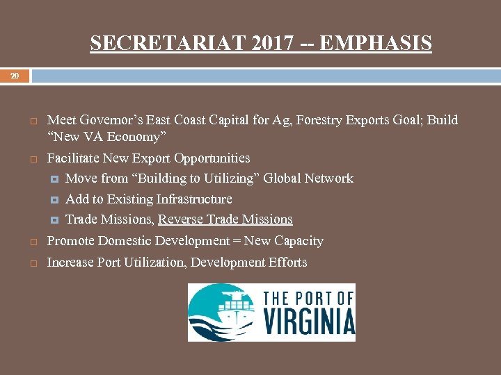 SECRETARIAT 2017 -- EMPHASIS 20 Meet Governor’s East Coast Capital for Ag, Forestry Exports