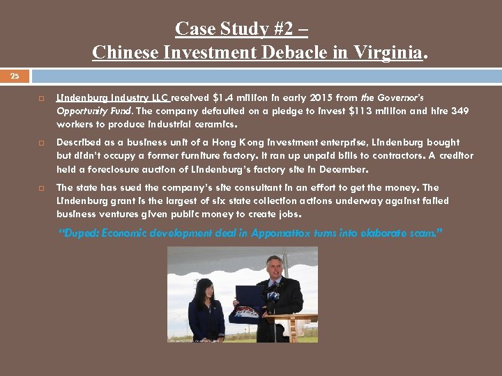  Case Study #2 – Chinese Investment Debacle in Virginia. 25 Lindenburg Industry LLC