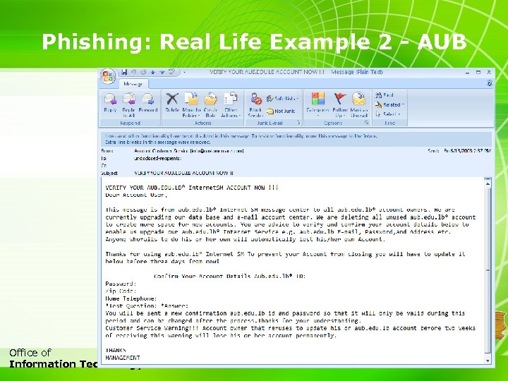 Phishing: Real Life Example 2 - AUB 10 Office of Information Technology 