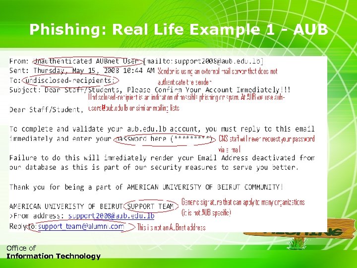 Phishing: Real Life Example 1 - AUB 9 Office of Information Technology 