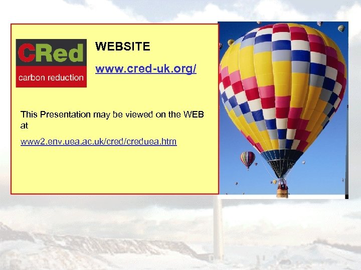 WEBSITE www. cred-uk. org/ This Presentation may be viewed on the WEB at www
