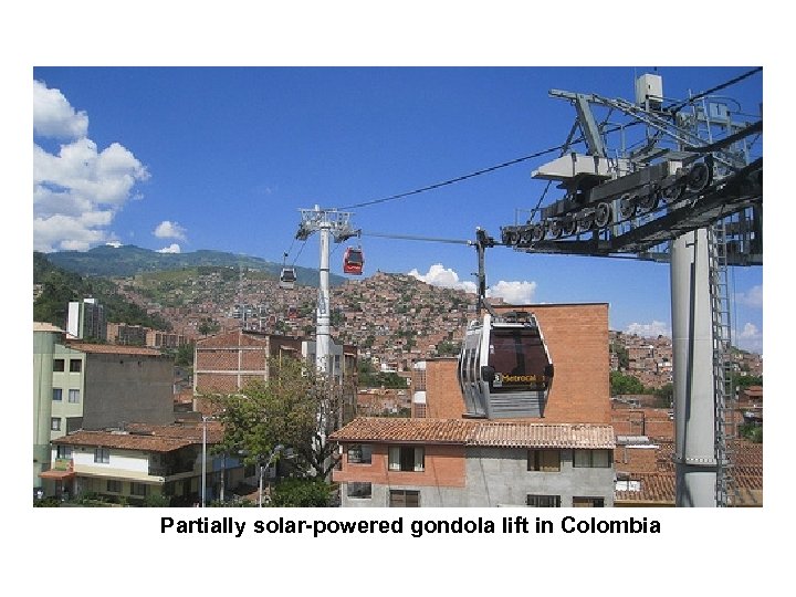 Partially solar-powered gondola lift in Colombia 