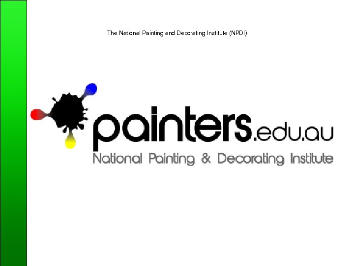 The National Painting and Decorating Institute (NPDI) 