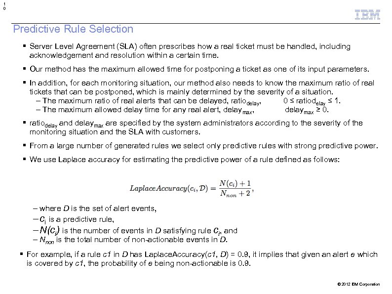 1 0 Predictive Rule Selection Server Level Agreement (SLA) often prescribes how a real