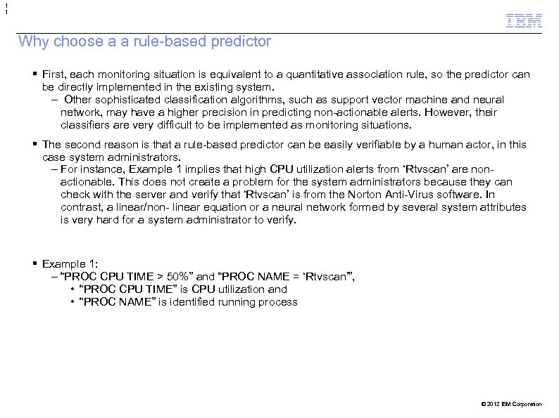1 1 Why choose a a rule-based predictor First, each monitoring situation is equivalent