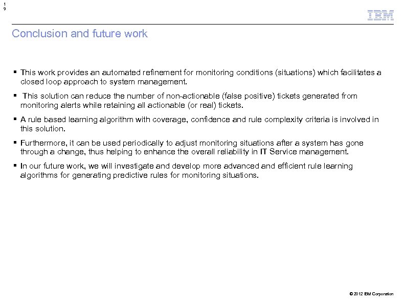 1 9 Conclusion and future work This work provides an automated refinement for monitoring