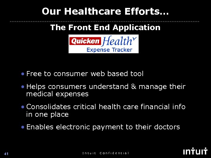 Our Healthcare Efforts… The Front End Application • Free to consumer web based tool