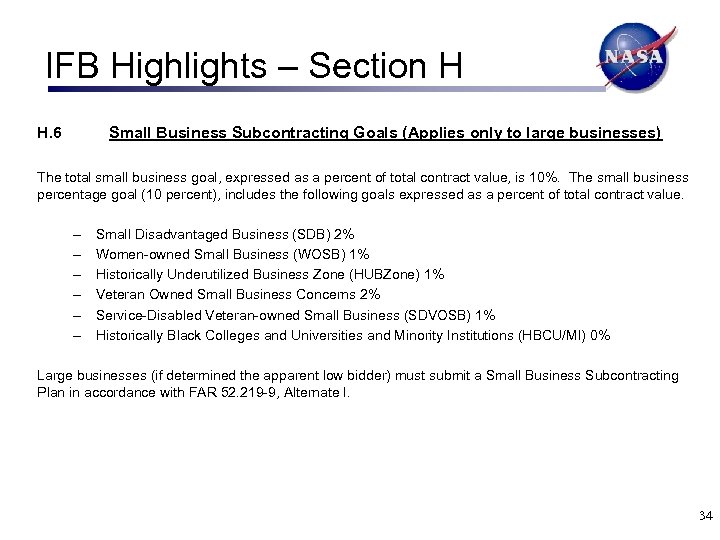 IFB Highlights – Section H H. 6 Small Business Subcontracting Goals (Applies only to