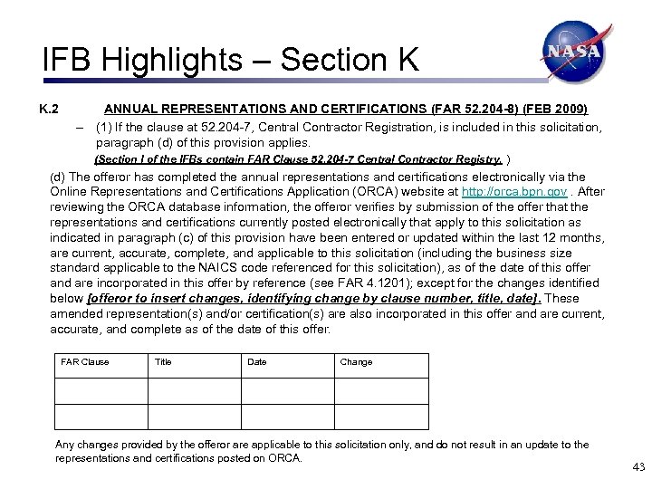IFB Highlights – Section K K. 2 ANNUAL REPRESENTATIONS AND CERTIFICATIONS (FAR 52. 204