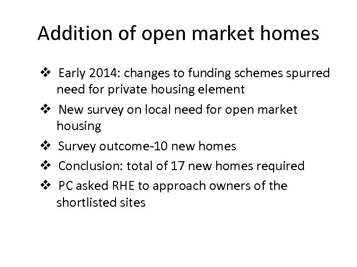 Addition of open market homes v Early 2014: changes to funding schemes spurred need