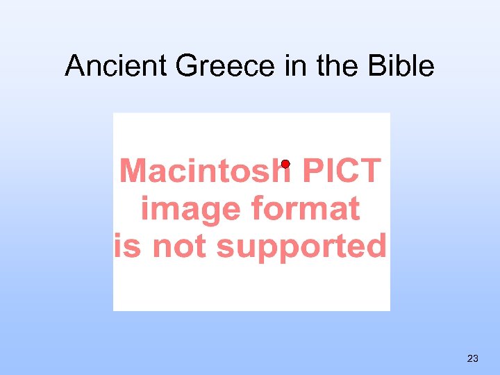 Ancient Greece in the Bible 23 