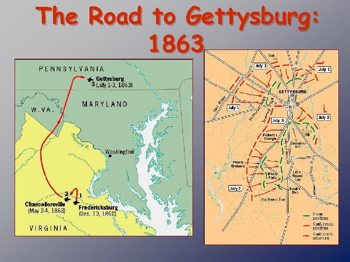 The Road to Gettysburg: 1863 