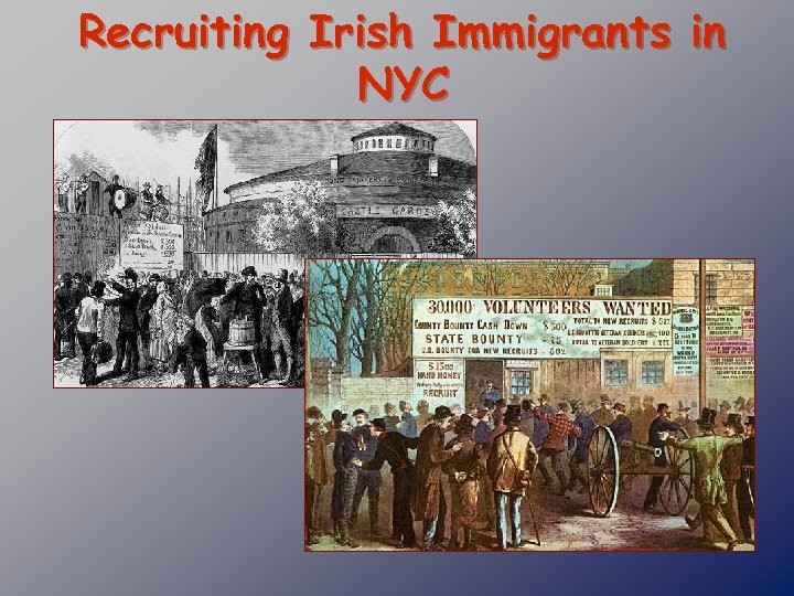 Recruiting Irish Immigrants in NYC 
