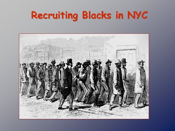 Recruiting Blacks in NYC 