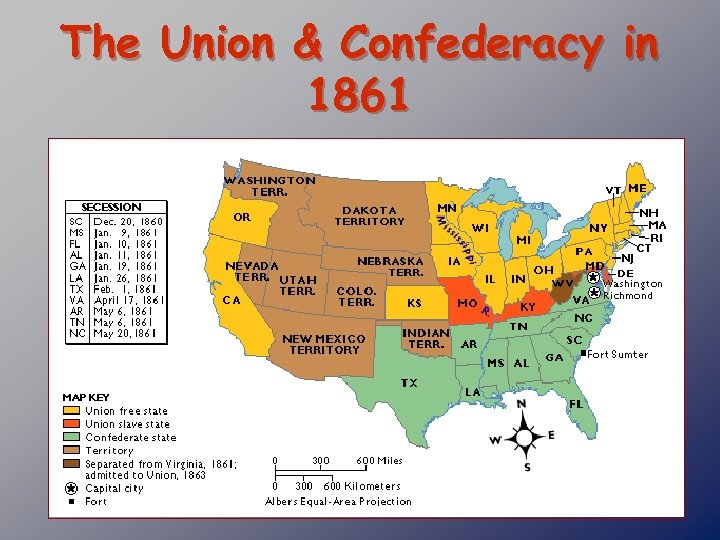 The Union & Confederacy in 1861 
